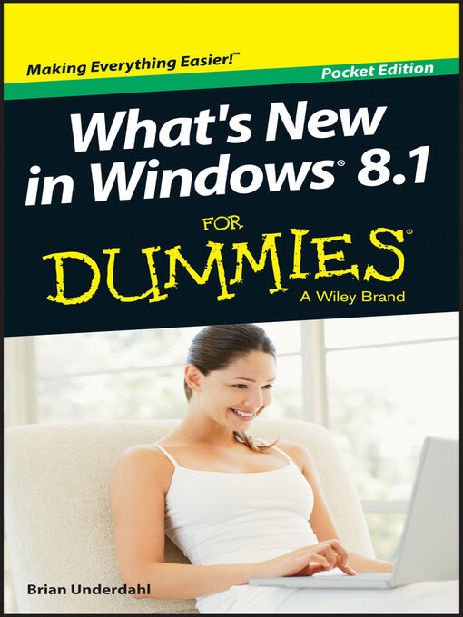 Title details for What's New in Windows 8.1 For Dummies by Brian Underdahl - Available